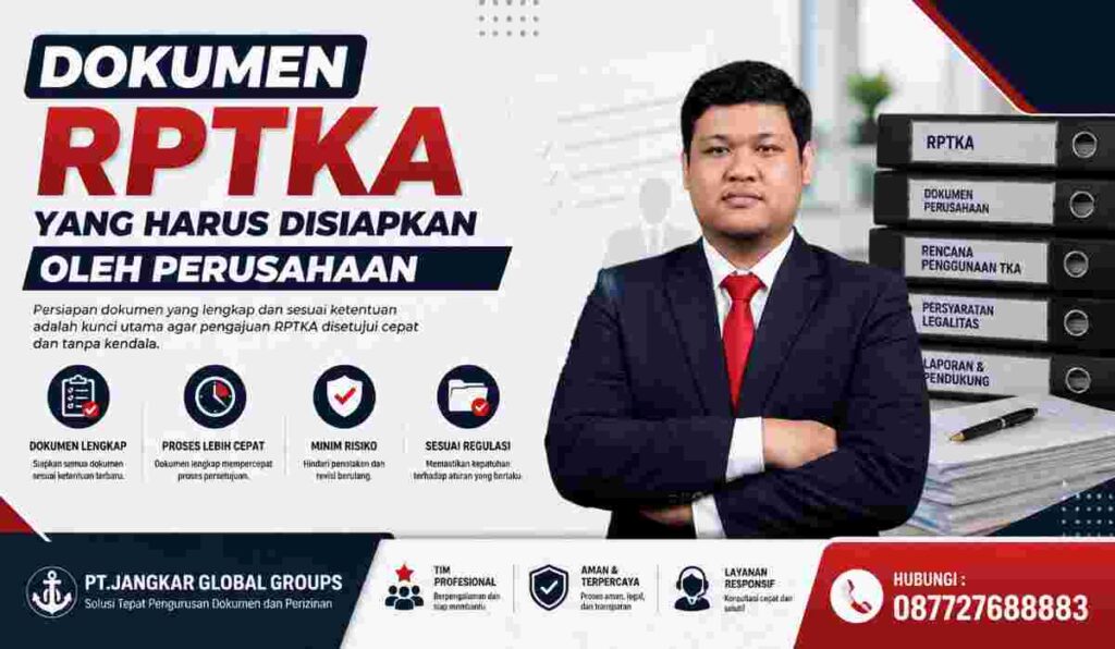 Dokumen RPTKA yang Harus Disiapkan oleh Perusahaan