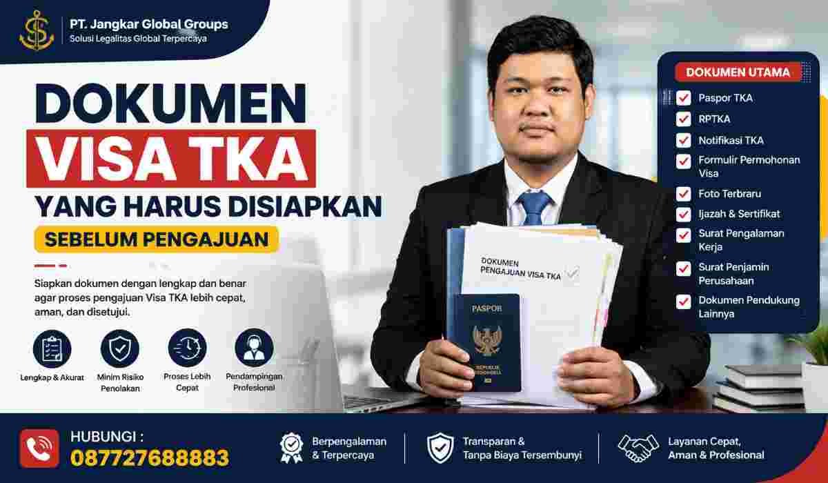 Dokumen Visa TKA yang Harus Disiapkan Sebelum Pengajuan