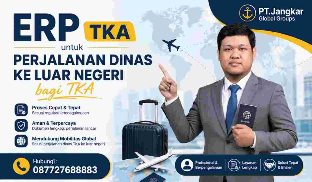 ERP TKA untuk Perjalanan Dinas ke Luar Negeri bagi TKA