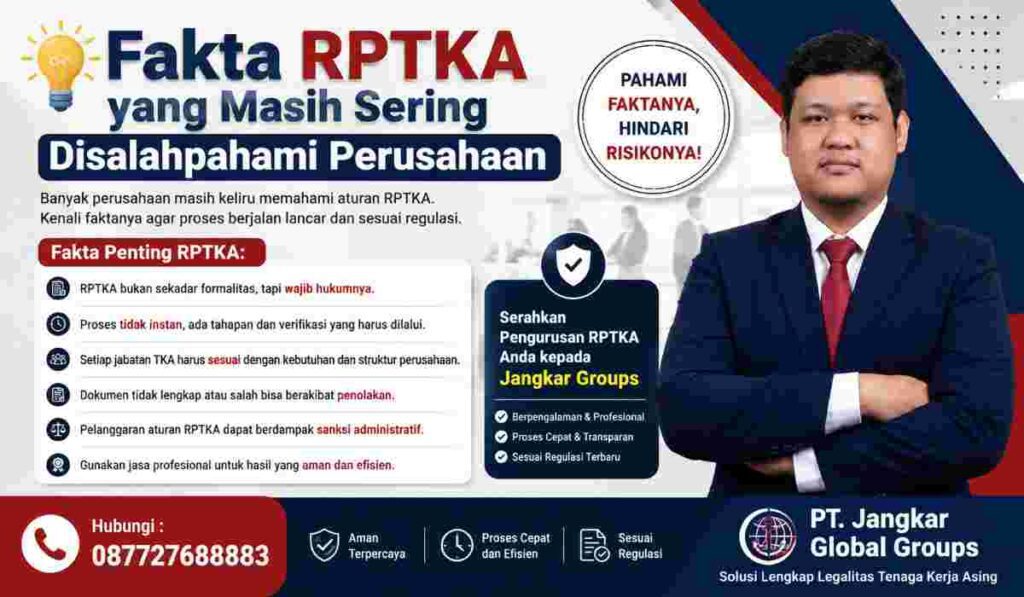 Fakta RPTKA yang Masih Sering Disalahpahami Perusahaan