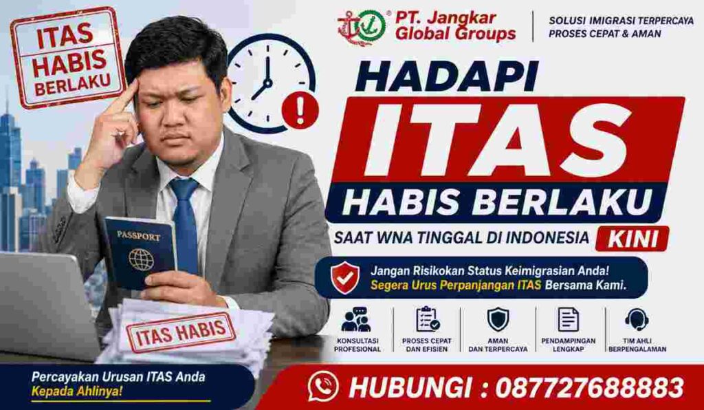 Hadapi ITAS Habis Berlaku Saat WNA Tinggal di Indonesia Kini