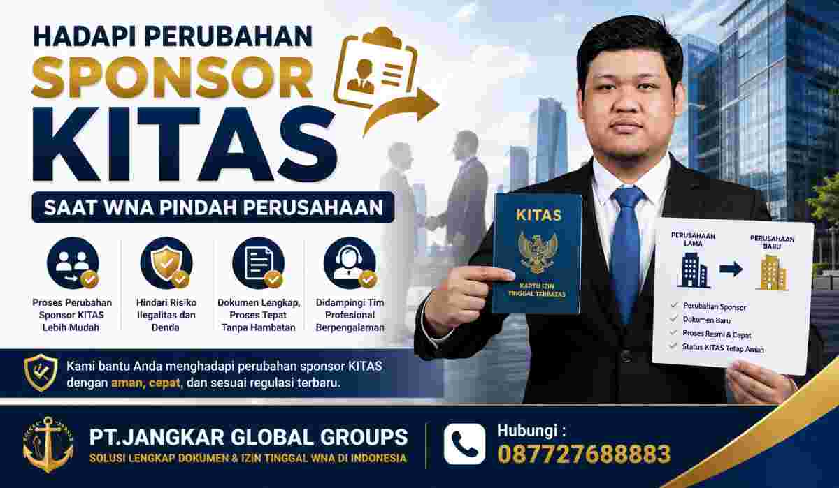 Hadapi Perubahan Sponsor KITAS Saat WNA Pindah Perusahaan