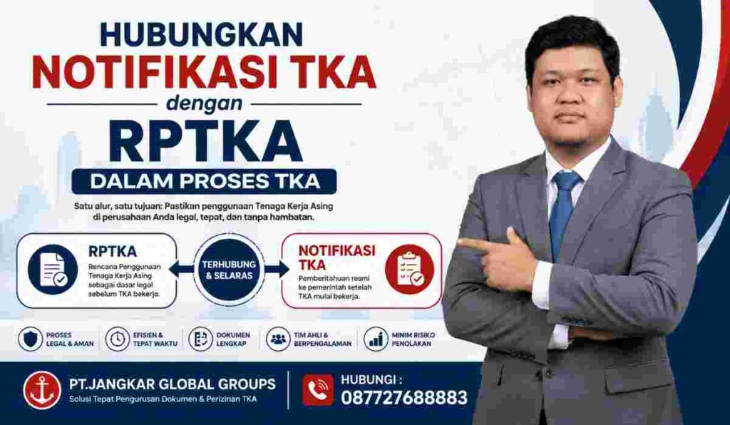 Hubungkan Notifikasi TKA dengan RPTKA dalam Proses TKA