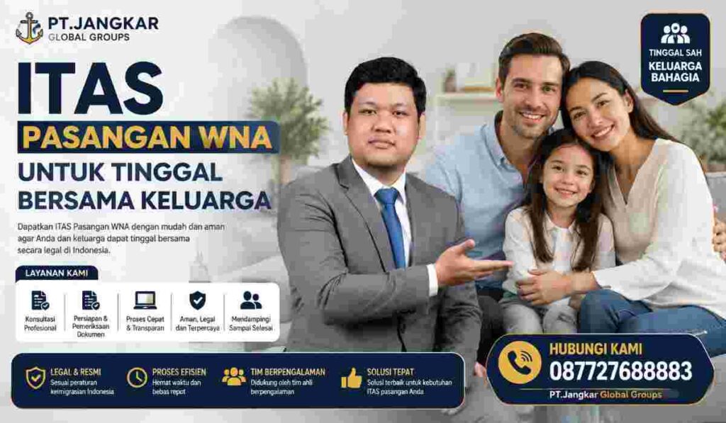 ITAS Pasangan WNA untuk Tinggal Bersama Keluarga
