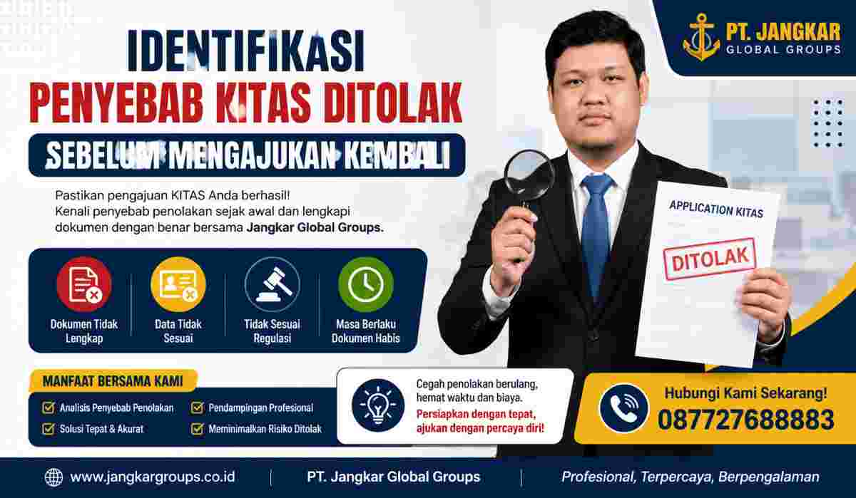 Identifikasi Penyebab KITAS Ditolak Sebelum Mengajukan Kembali