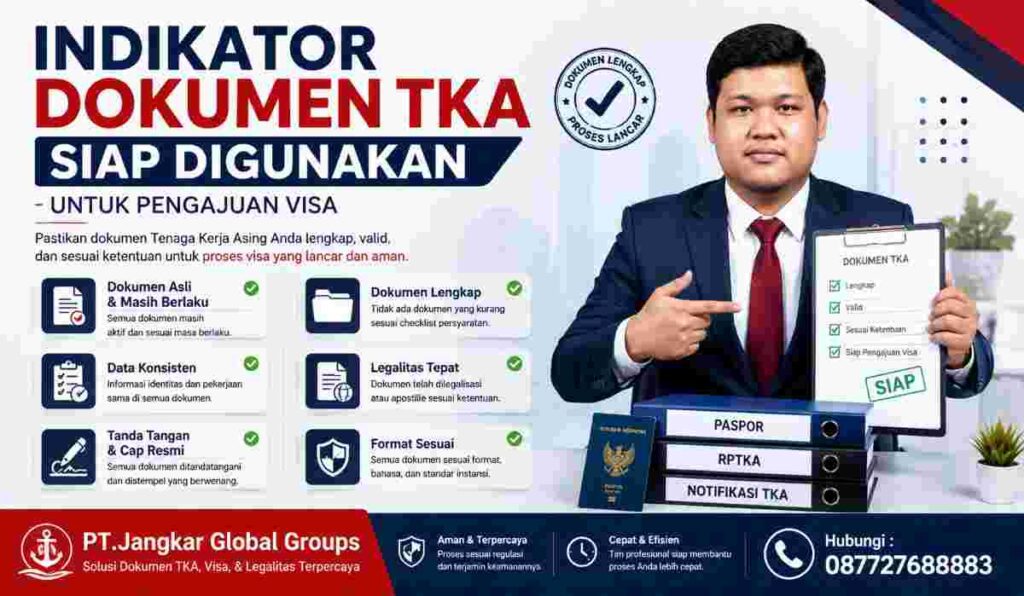 Indikator Dokumen TKA Siap Digunakan untuk Pengajuan Visa
