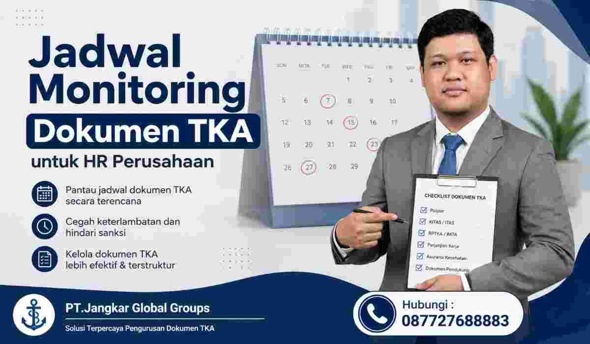 Jadwal Monitoring Dokumen TKA untuk HR Perusahaan