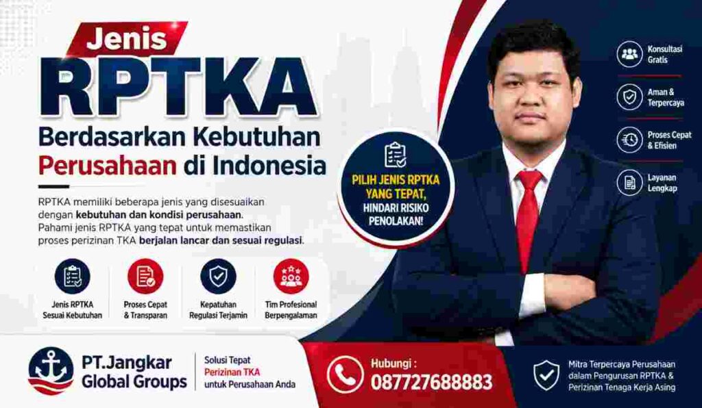 Jenis RPTKA Berdasarkan Kebutuhan Perusahaan di Indonesia