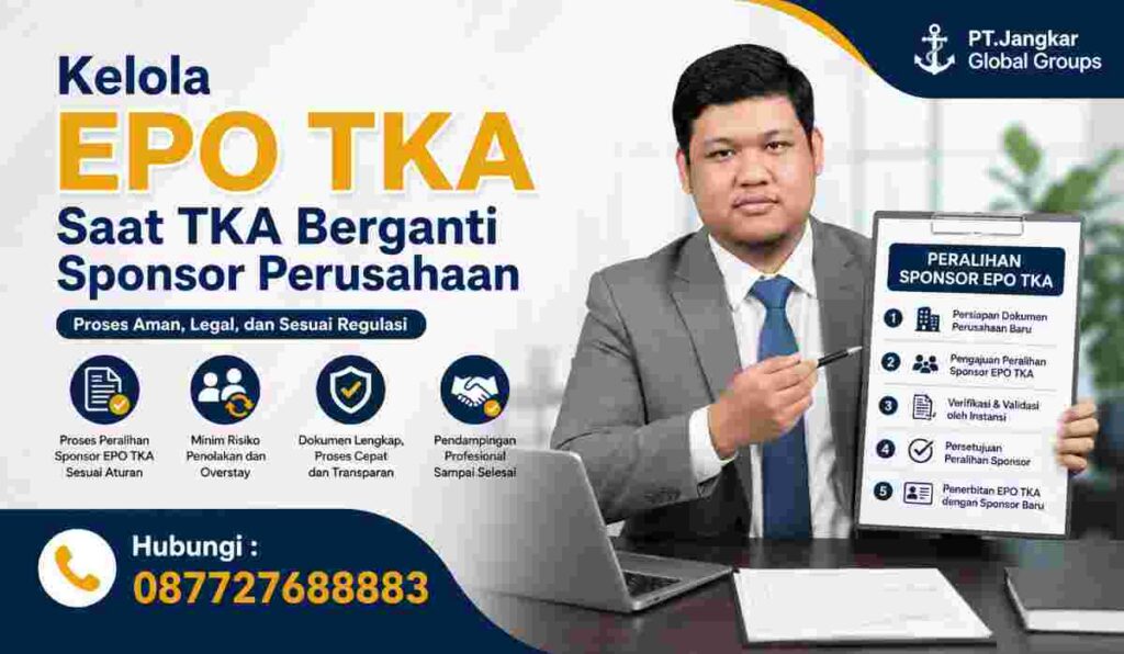 Kelola EPO TKA Saat TKA Berganti Sponsor Perusahaan