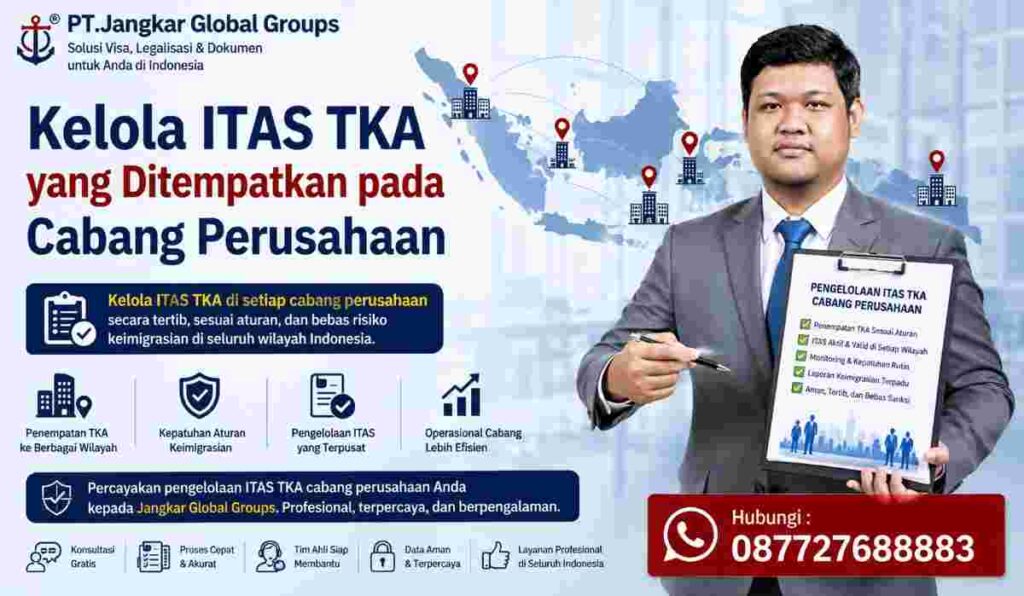 Kelola ITAS TKA yang Ditempatkan pada Cabang Perusahaan