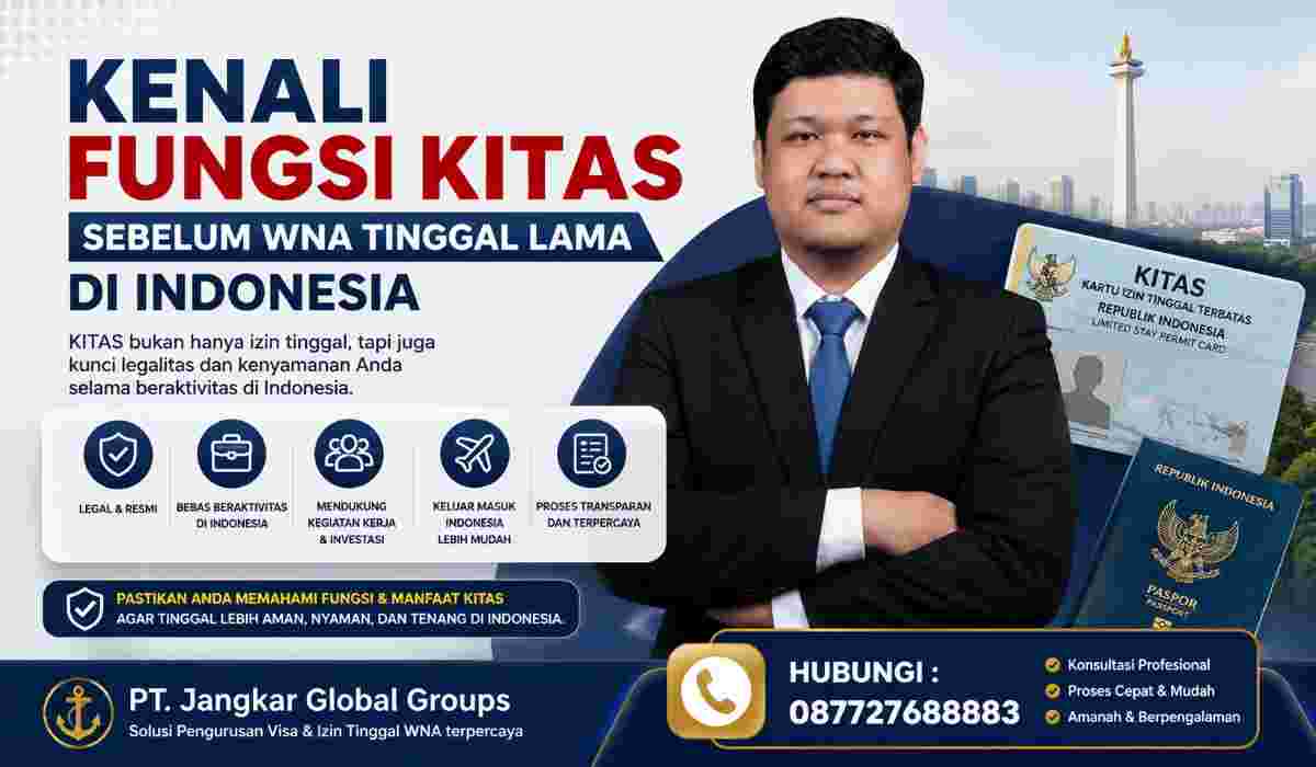 Kenali Fungsi KITAS Sebelum WNA Tinggal Lama di Indonesia