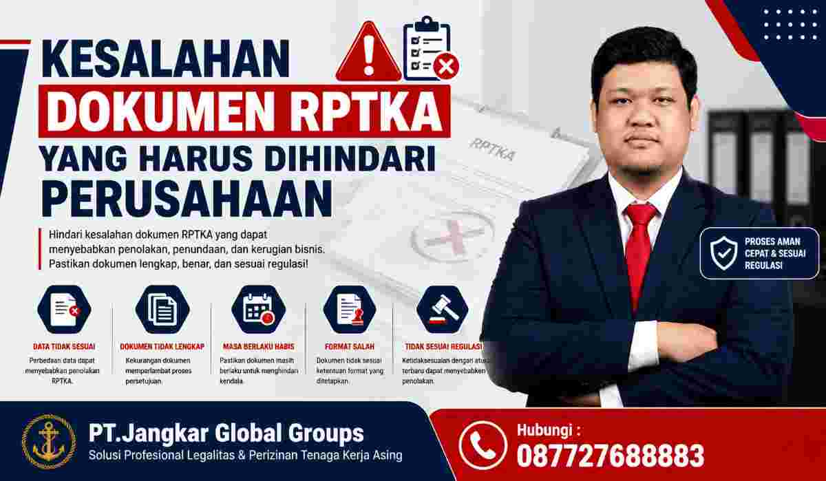 Kesalahan Dokumen RPTKA yang Harus Dihindari Perusahaan