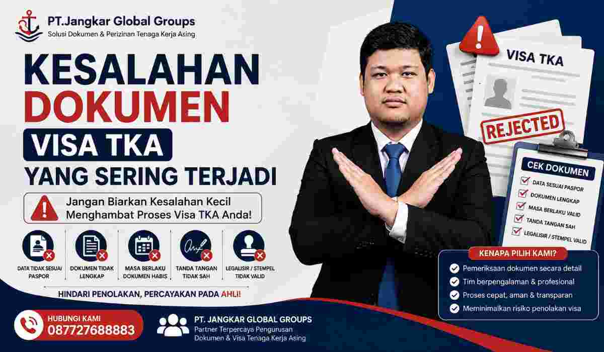 Kesalahan Dokumen Visa TKA yang Sering Terjadi