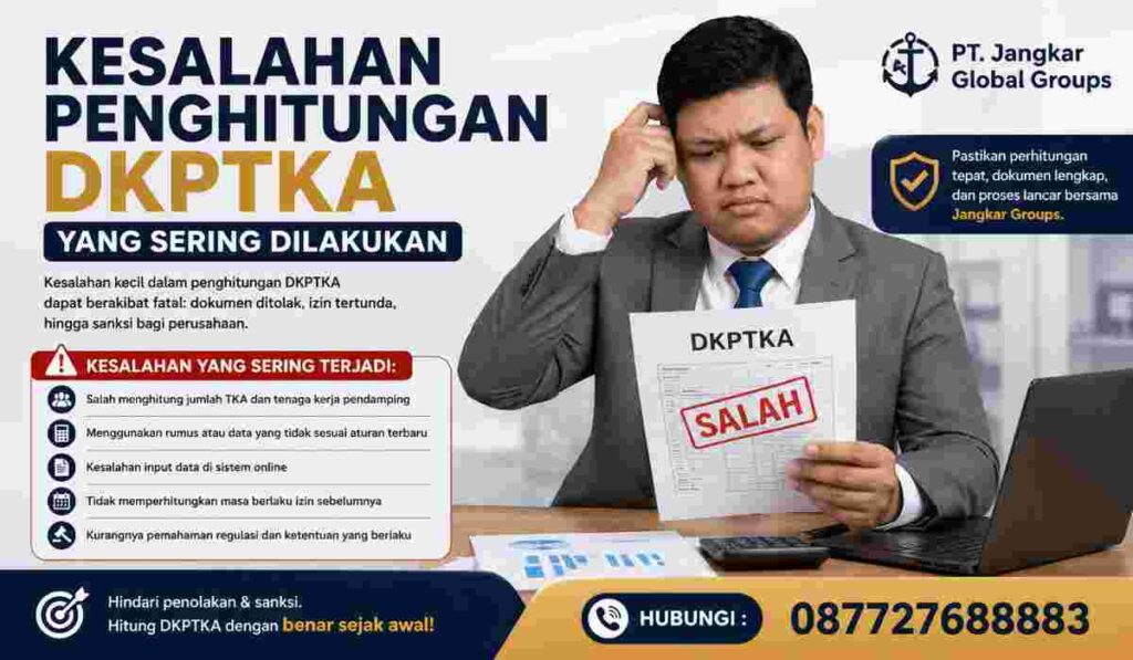 Kesalahan Penghitungan DKPTKA yang Sering Dilakukan