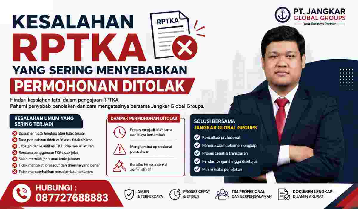 Kesalahan RPTKA yang Sering Menyebabkan Permohonan Ditolak