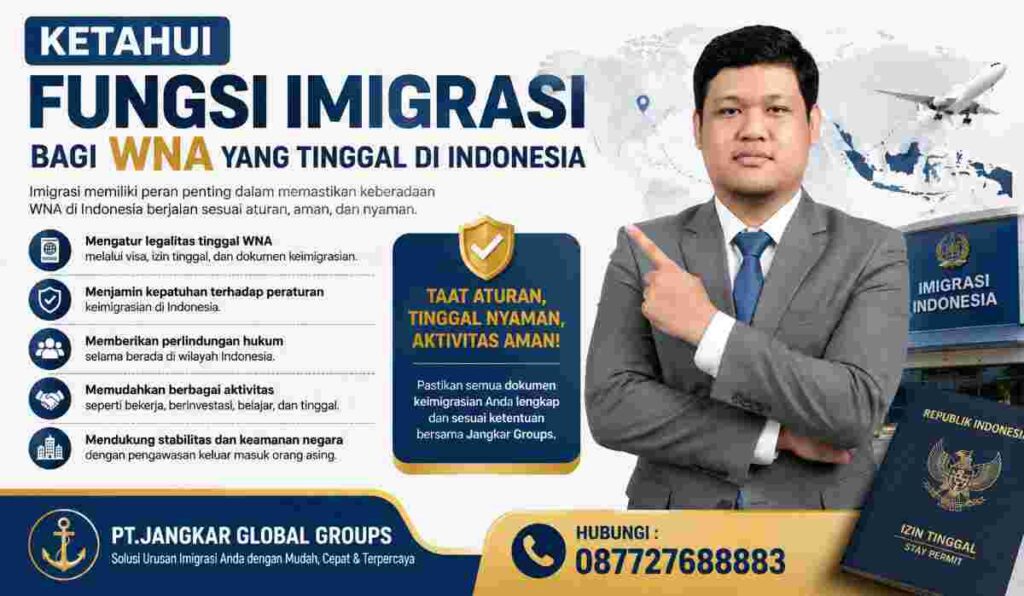 Ketahui Fungsi Imigrasi bagi WNA yang Tinggal di Indonesia