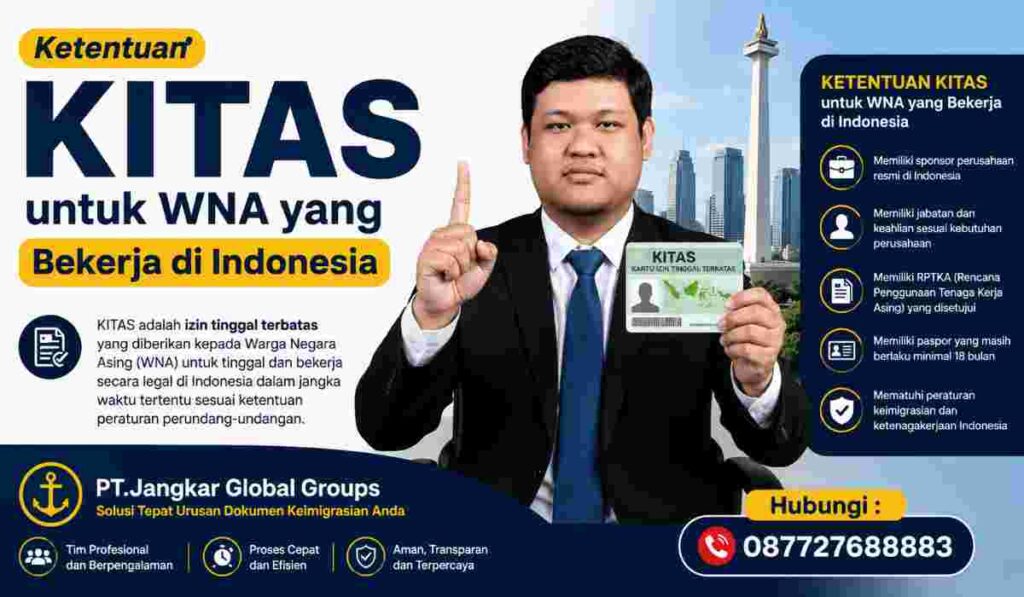 Ketentuan KITAS untuk WNA yang Bekerja di Indonesia