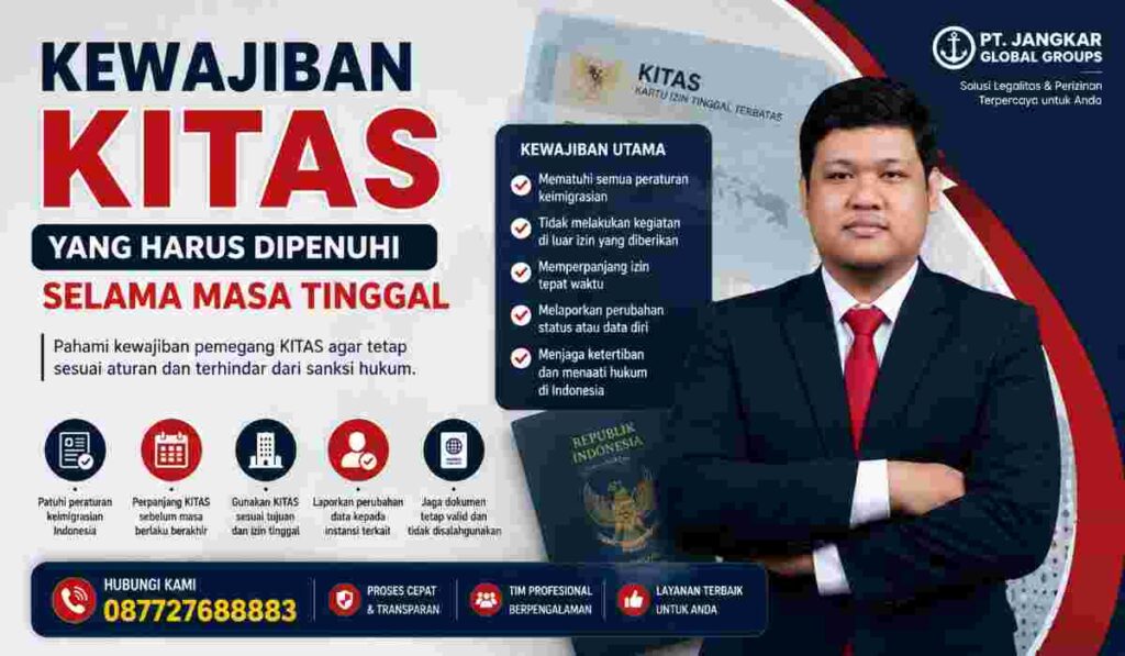 Kewajiban KITAS yang Harus Dipenuhi Selama Masa Tinggal