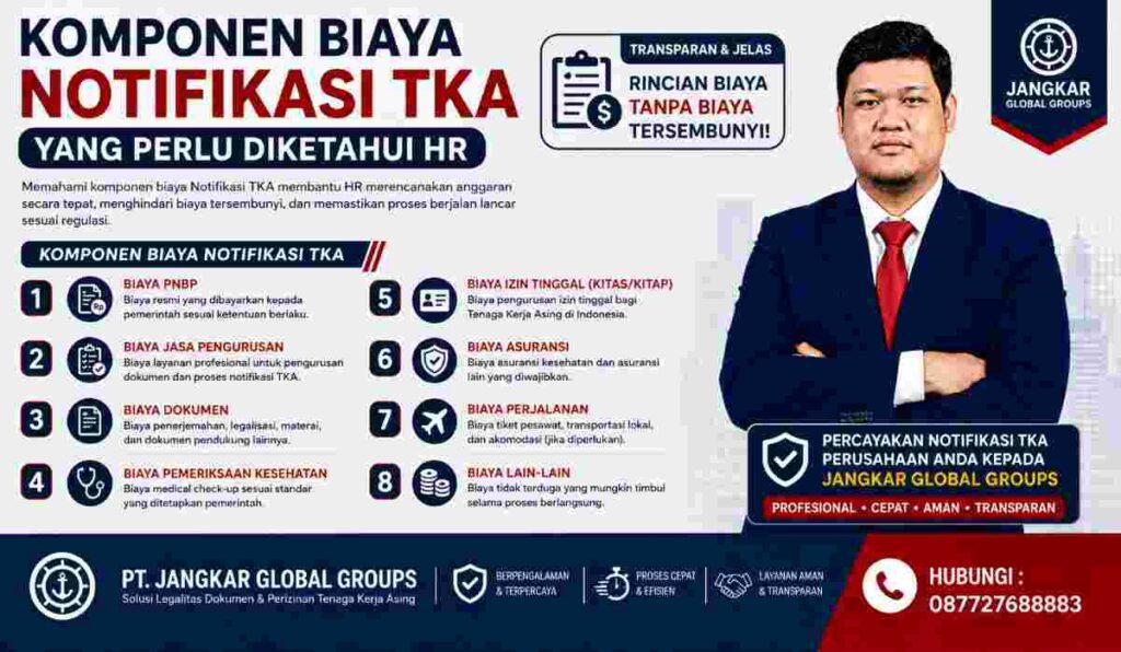 Komponen Biaya Notifikasi TKA yang Perlu Diketahui HR