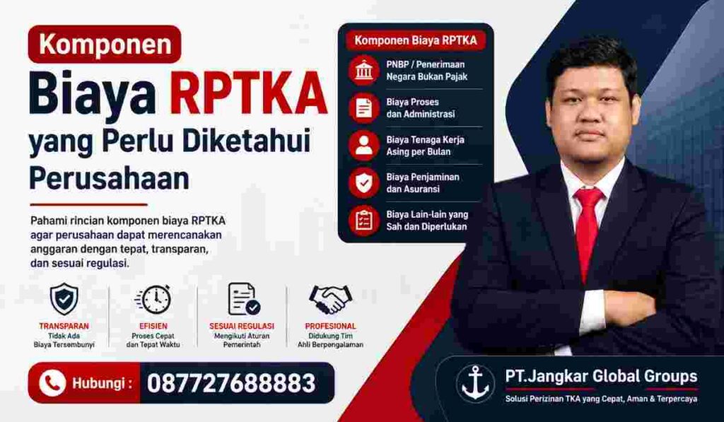 Komponen Biaya RPTKA yang Perlu Diketahui Perusahaan
