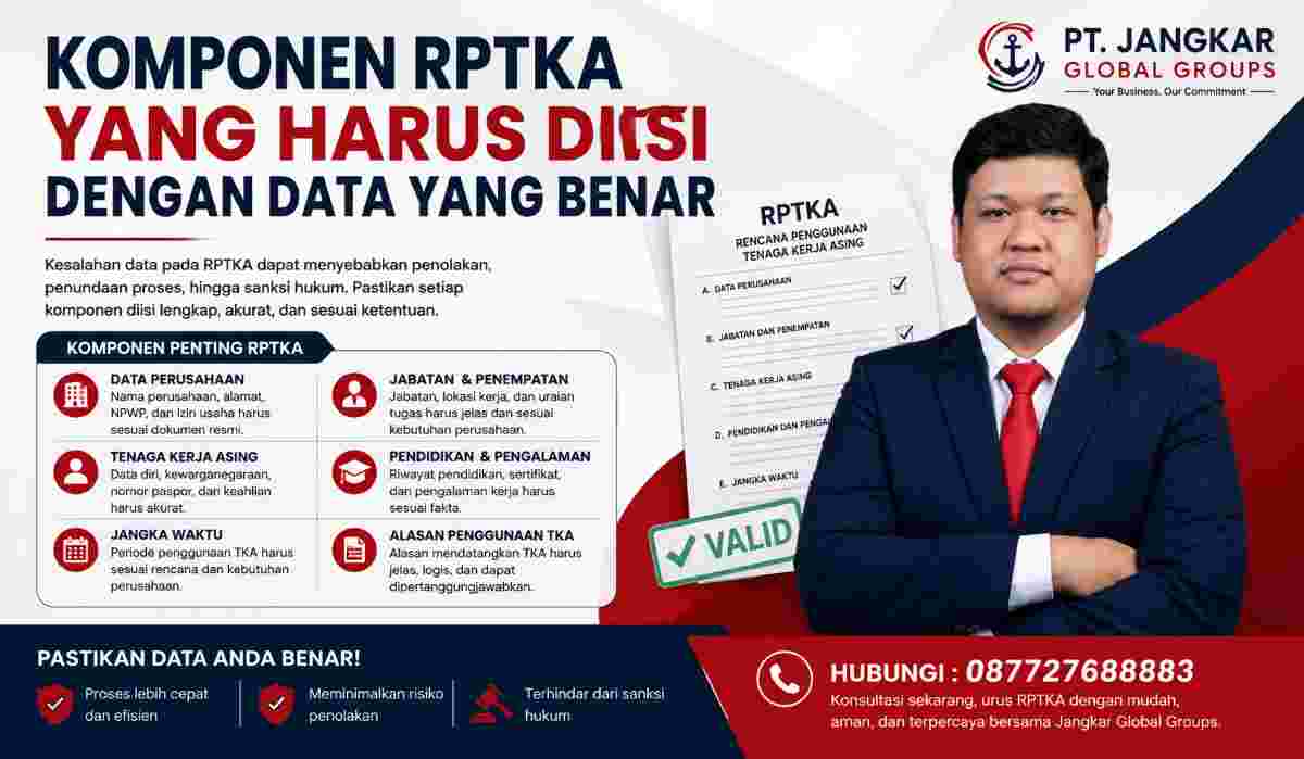 Komponen RPTKA yang Harus Diisi dengan Data yang Benar