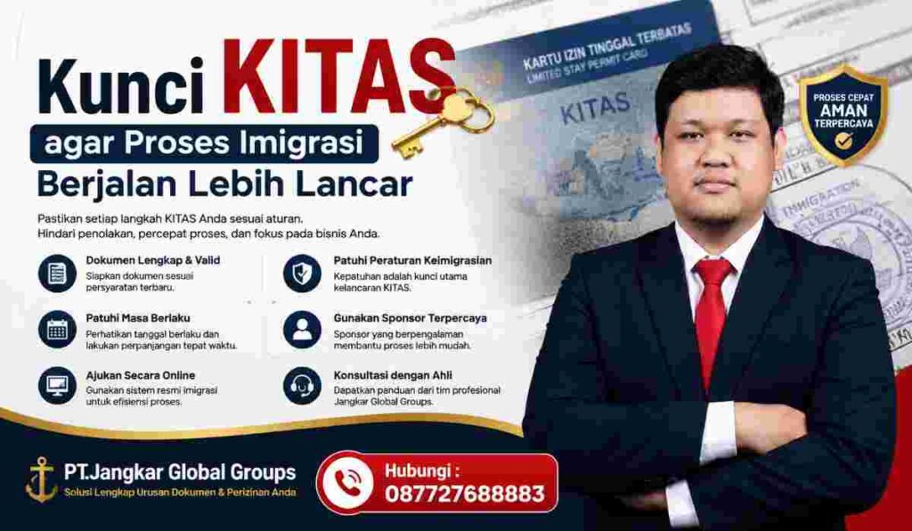 Kunci KITAS agar Proses Imigrasi Berjalan Lebih Lancar