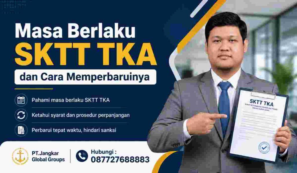 Masa Berlaku SKTT TKA dan Cara Memperbaruinya