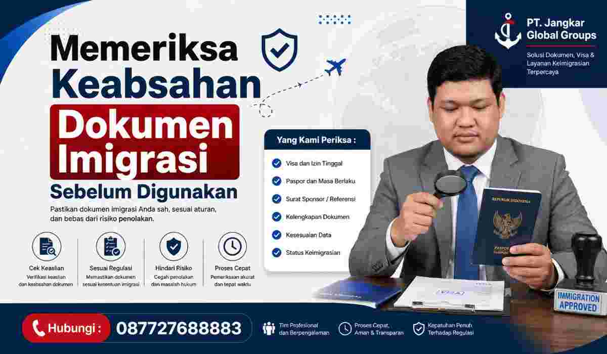 Memeriksa Keabsahan Dokumen Imigrasi Sebelum Digunakan