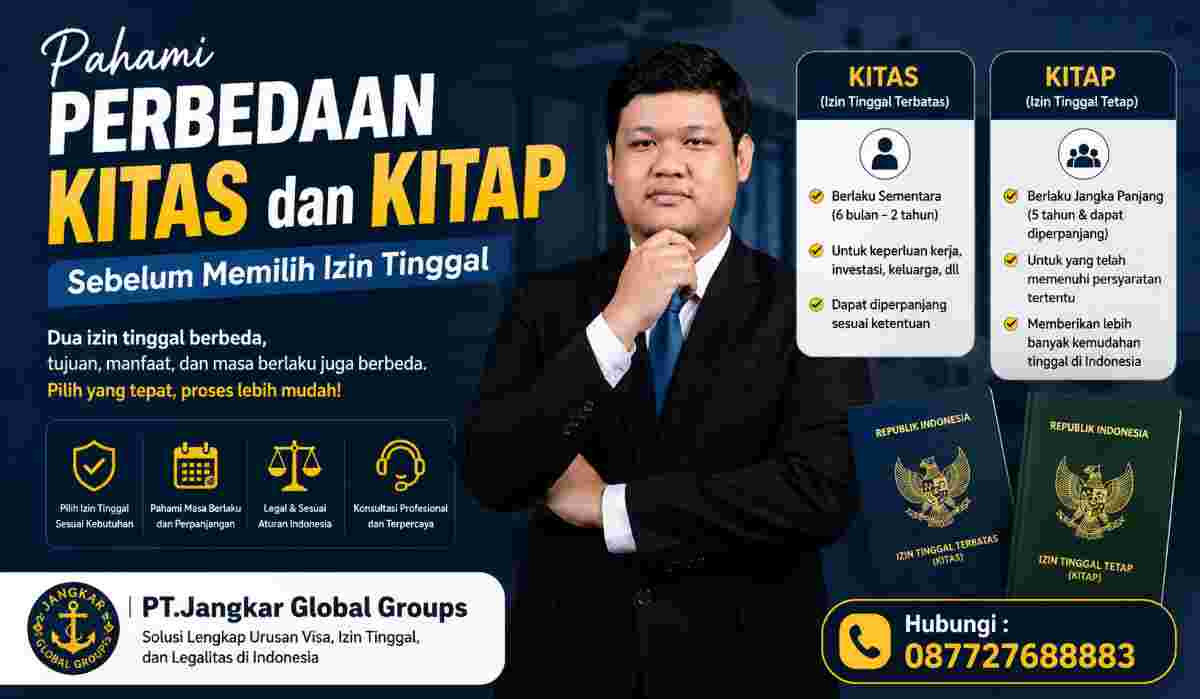 Pahami Perbedaan KITAS dan KITAP Sebelum Memilih Izin Tinggal