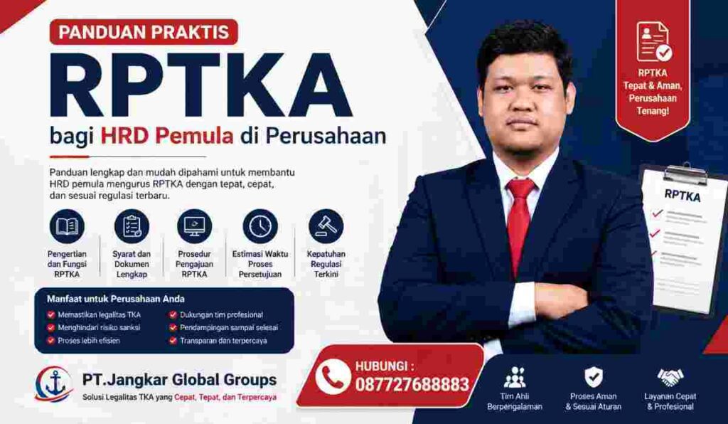 Panduan Praktis RPTKA bagi HRD Pemula di Perusahaan