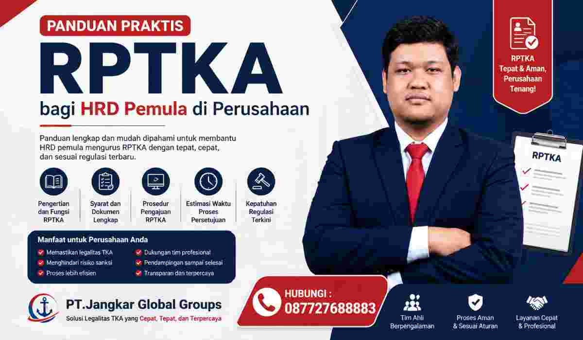 Panduan Praktis RPTKA bagi HRD Pemula di Perusahaan