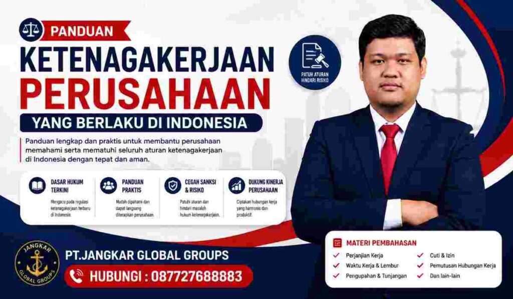 Panduan ketenagakerjaan perusahaan yang Berlaku di Indonesia
