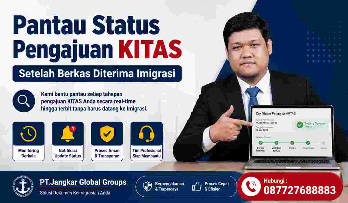 Pantau Status Pengajuan KITAS Setelah Berkas Diterima Imigrasi
