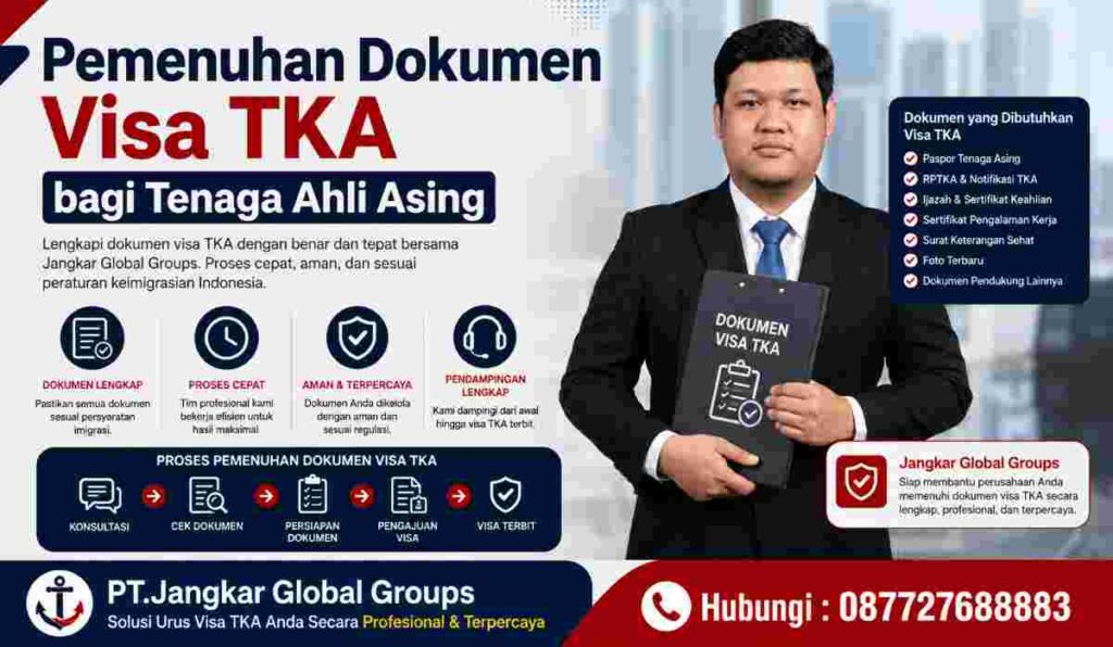 Pemenuhan Dokumen Visa TKA bagi Tenaga Ahli Asing