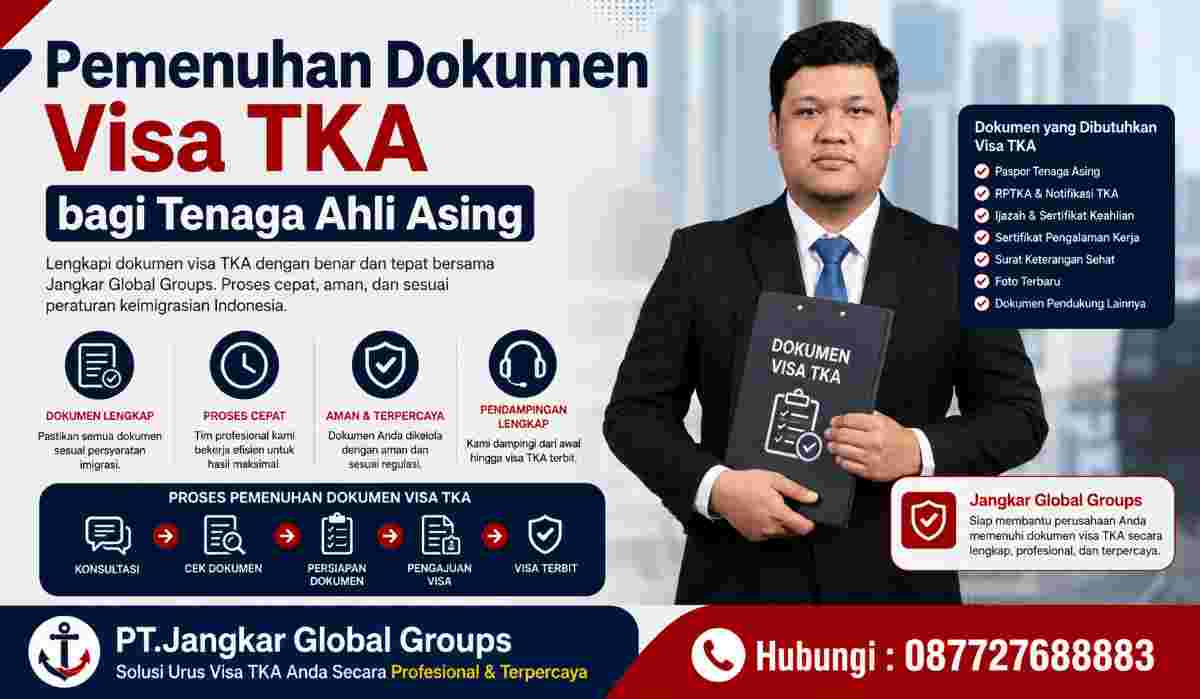 Pemenuhan Dokumen Visa TKA bagi Tenaga Ahli Asing