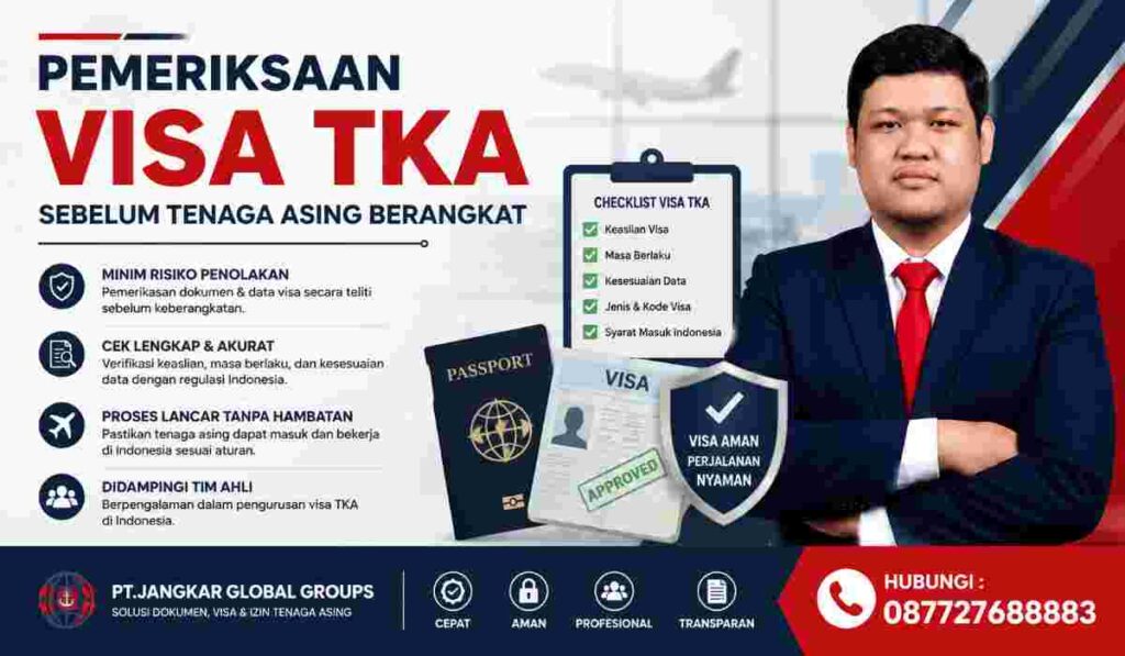 Pemeriksaan Visa TKA Sebelum Tenaga Asing Berangkat