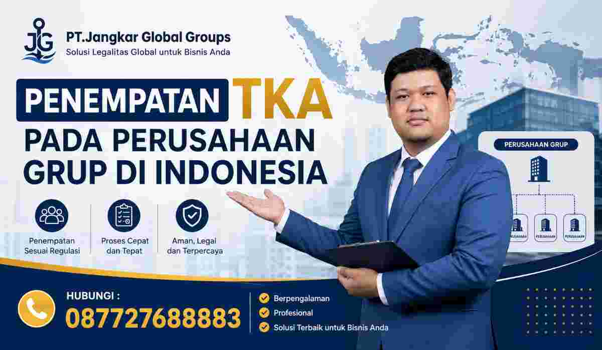 Penempatan TKA pada Perusahaan Grup di Indonesia