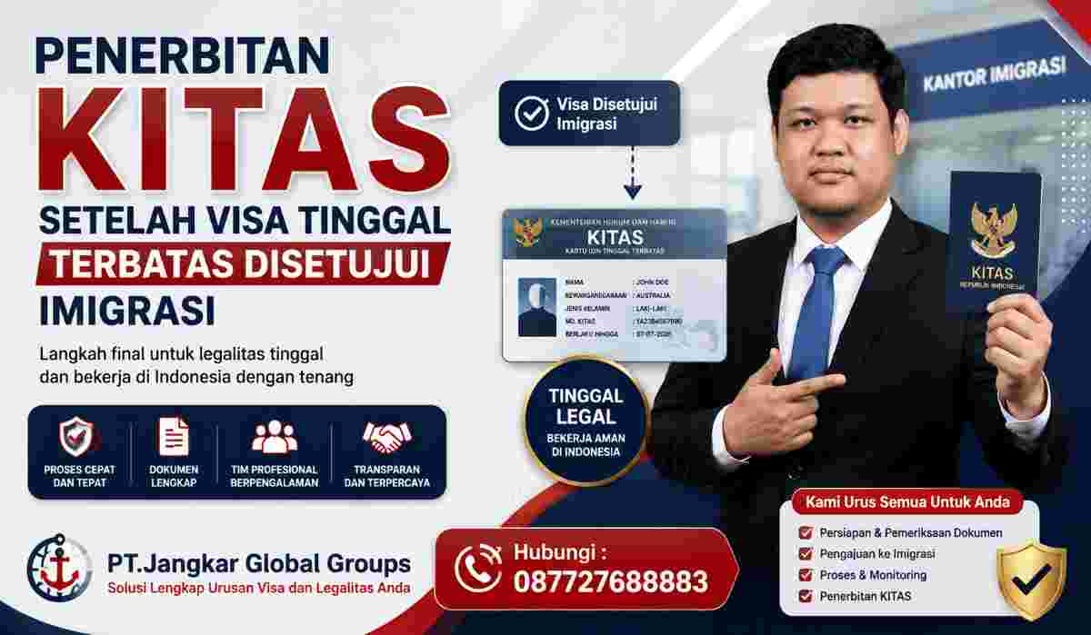 Penerbitan KITAS Setelah Visa Tinggal Terbatas Disetujui Imigrasi