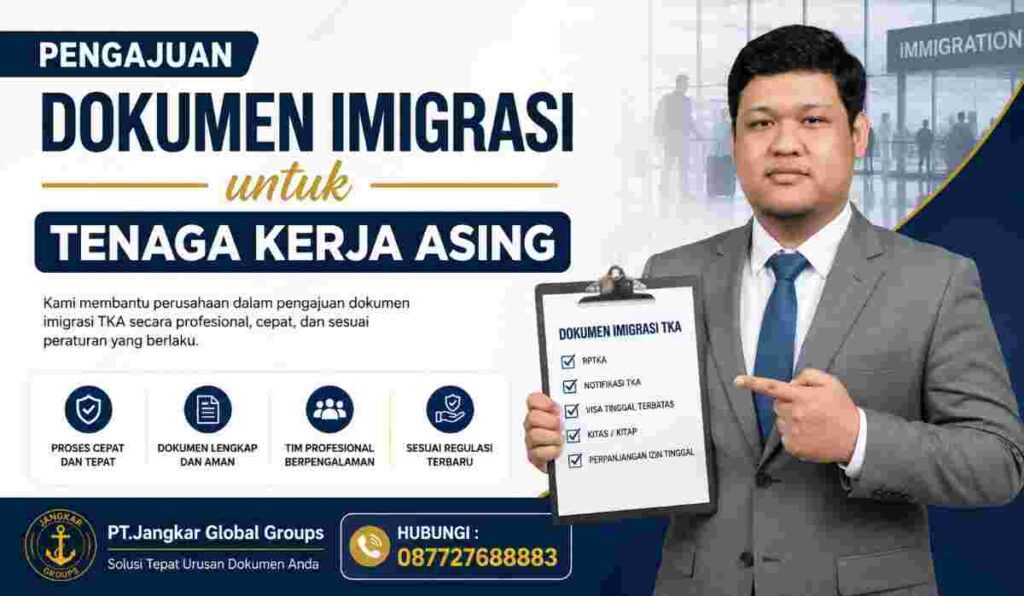 Pengajuan Dokumen Imigrasi untuk Tenaga Kerja Asing