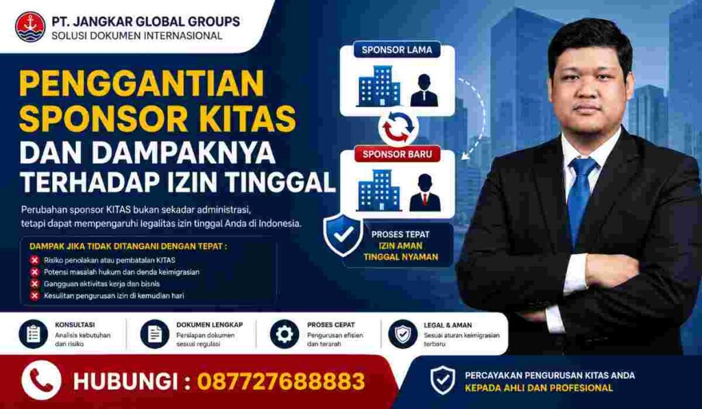 Penggantian Sponsor KITAS dan Dampaknya terhadap Izin Tinggal