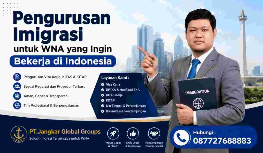 Pengurusan Imigrasi untuk WNA yang Ingin Bekerja di Indonesia