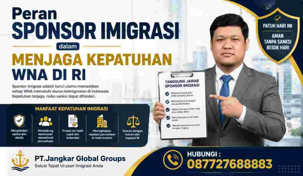 Peran Sponsor Imigrasi dalam Menjaga Kepatuhan WNA di RI