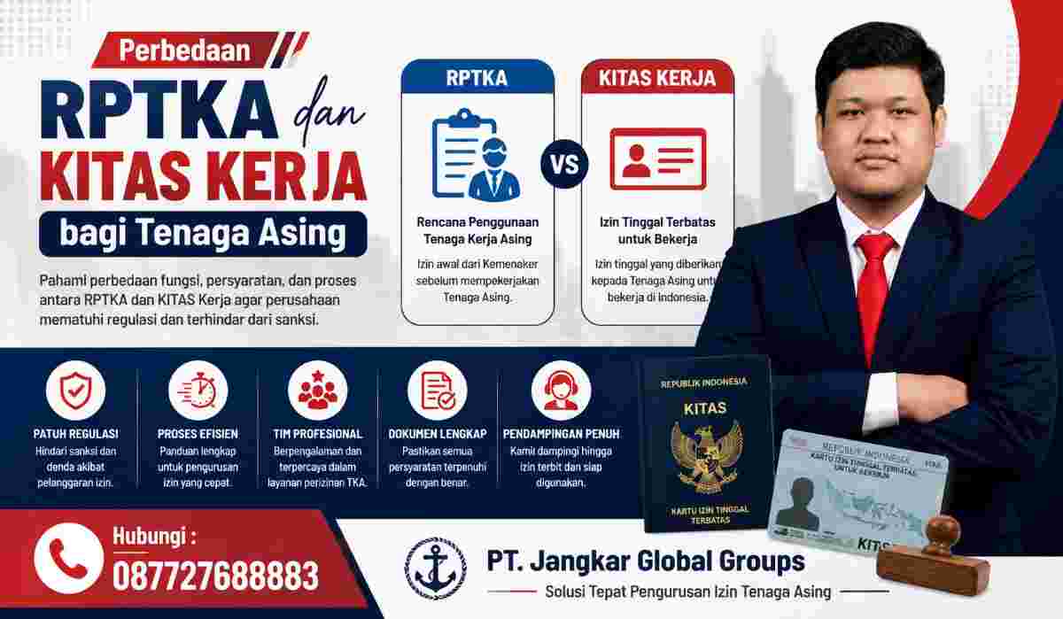 Perbedaan RPTKA dan KITAS Kerja bagi Tenaga Asing