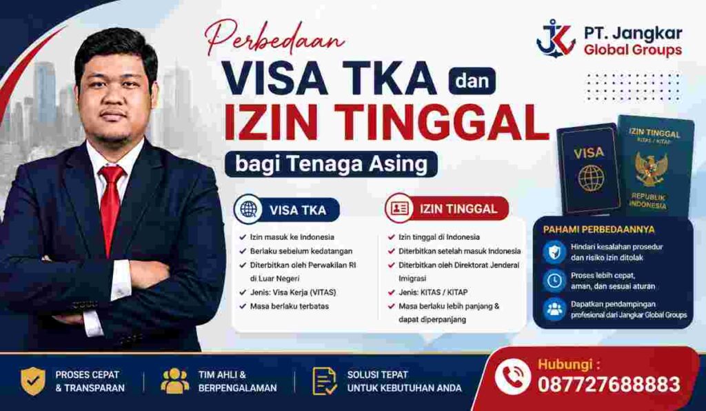 Perbedaan Visa TKA dan Izin Tinggal bagi Tenaga Asing