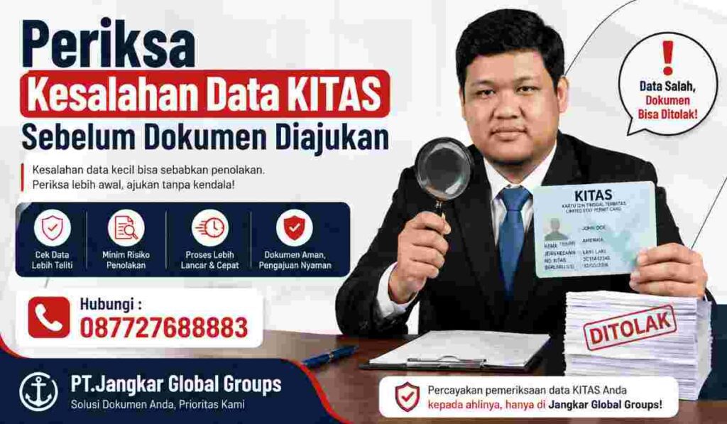 Periksa Kesalahan Data KITAS Sebelum Dokumen Diajukan