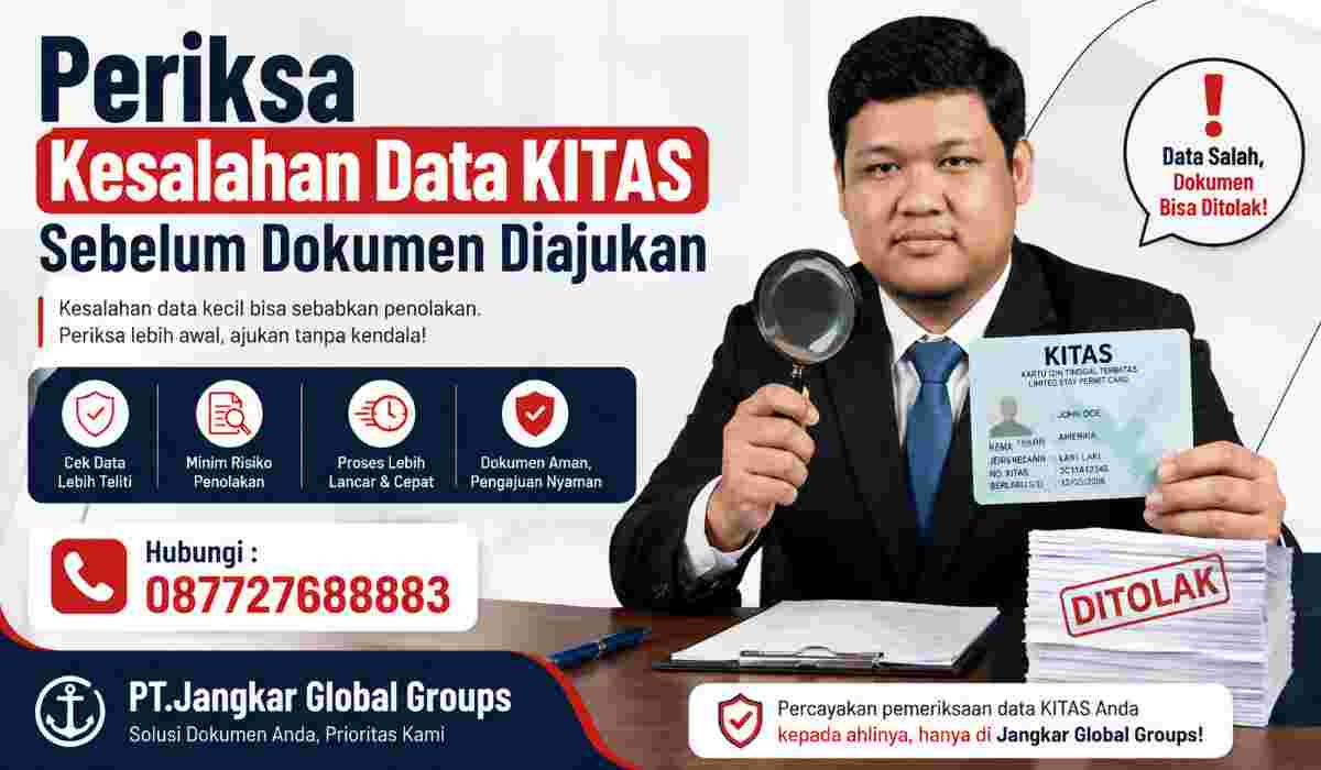 Periksa Kesalahan Data KITAS Sebelum Dokumen Diajukan