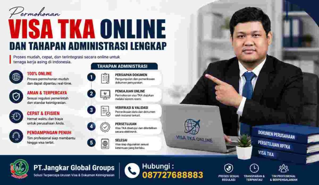 Permohonan Visa TKA Online dan Tahapan Administrasi Lengkap