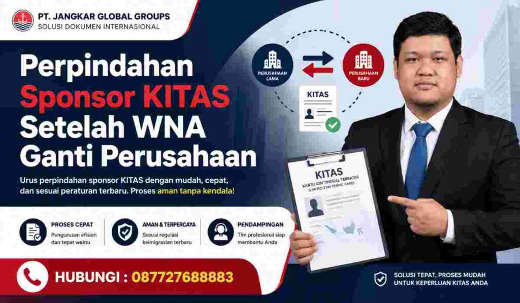 Perpindahan Sponsor KITAS Setelah WNA Ganti Perusahaan