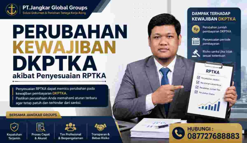 Perubahan Kewajiban DKPTKA akibat Penyesuaian RPTKA