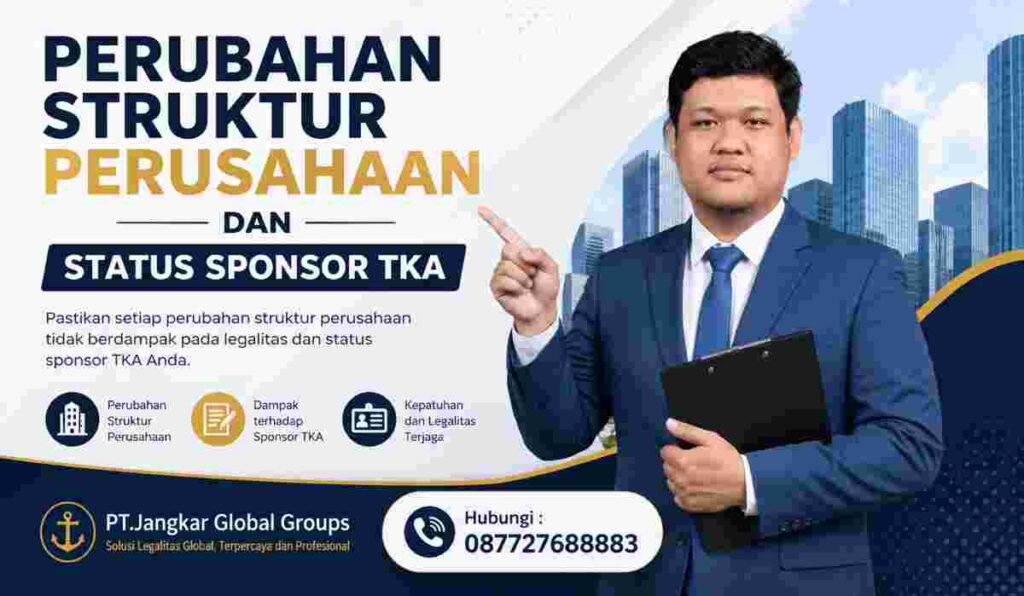 Perubahan Struktur Perusahaan dan Status Sponsor TKA